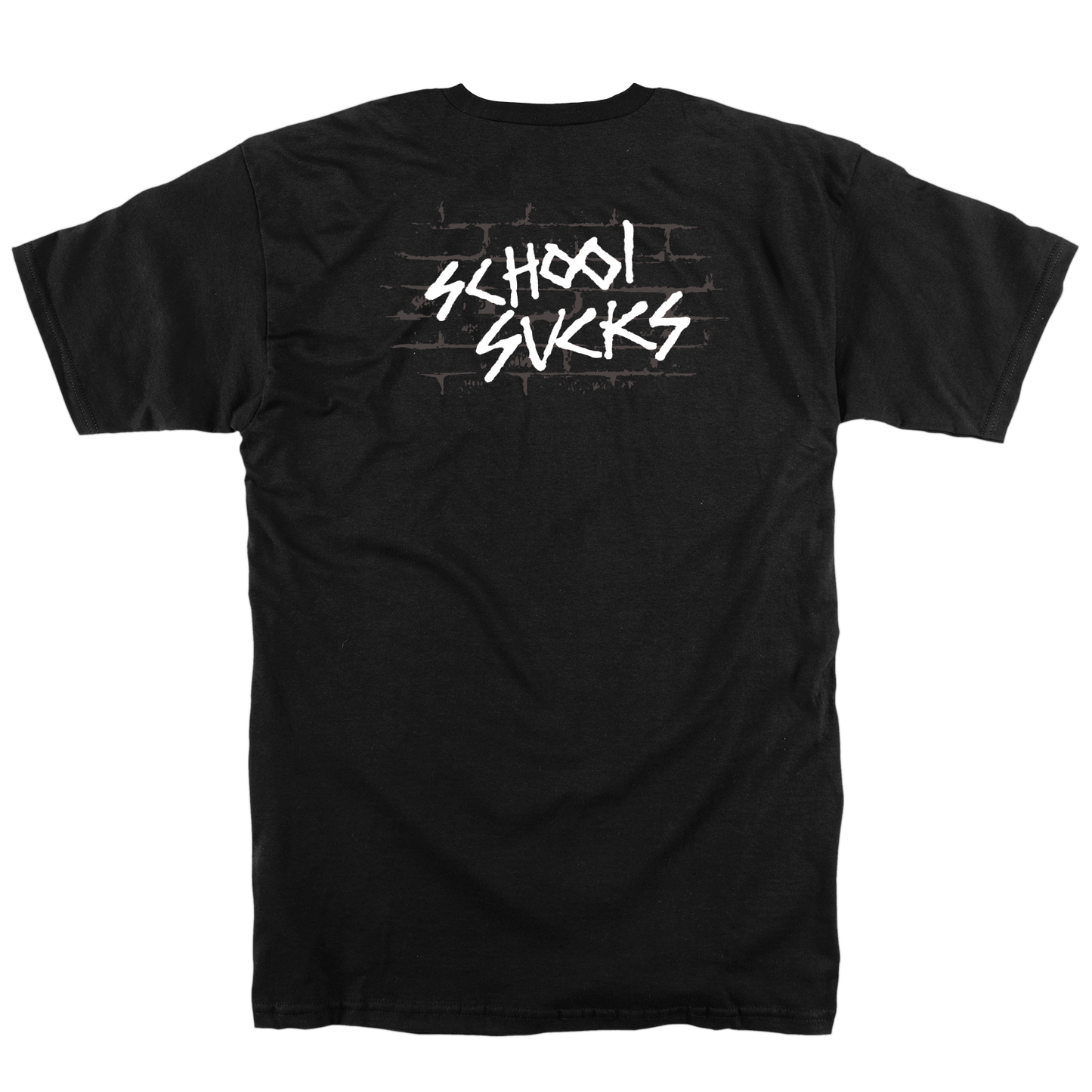 SCHOOL SUCKS S/S (FRONT & BACK PRINT)