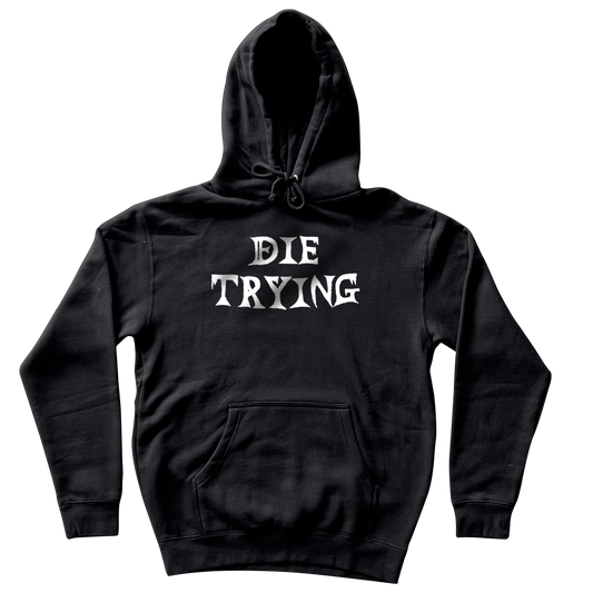 SANDOVAL - DIE TRYING - PULLOVER HOOD - BLACK - PREORDER