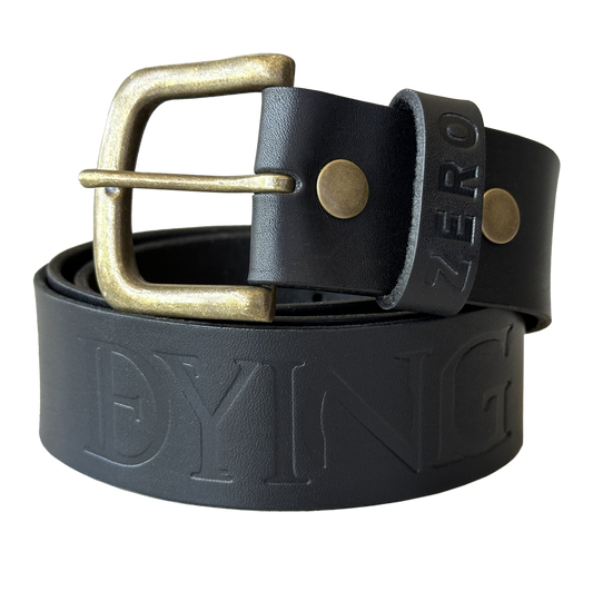 DYING TO LIVE LEATHER BELT - BLACK